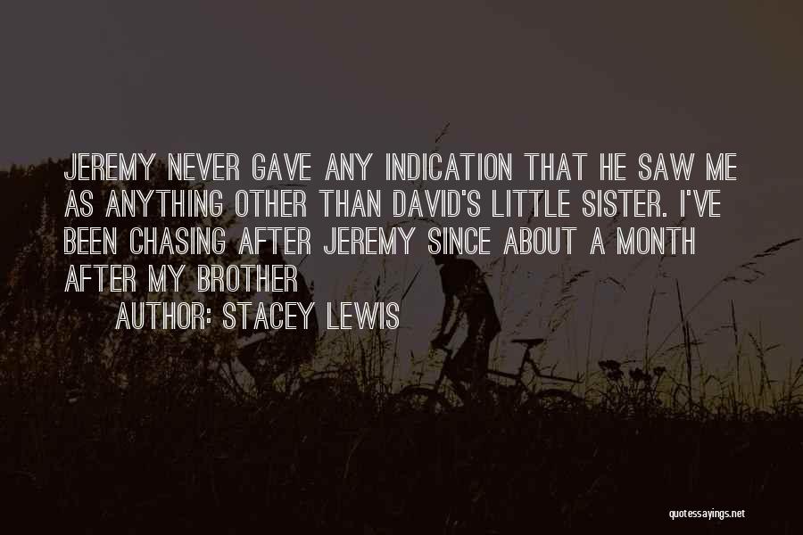 Stacey Lewis Quotes 400636