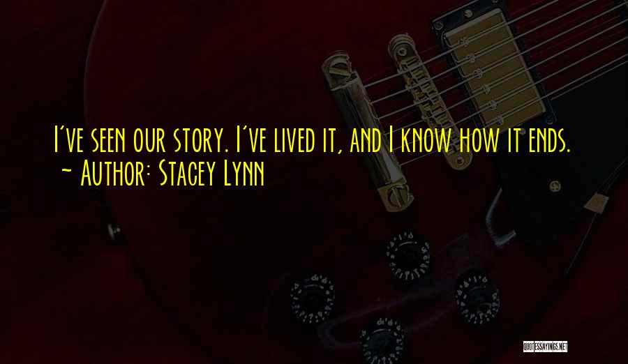 Stacey Lynn Quotes 1101642