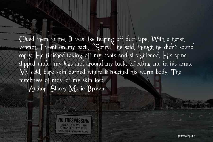 Stacey Marie Brown Quotes 1291988 Stacey Marie Brown Quotes 1291988
