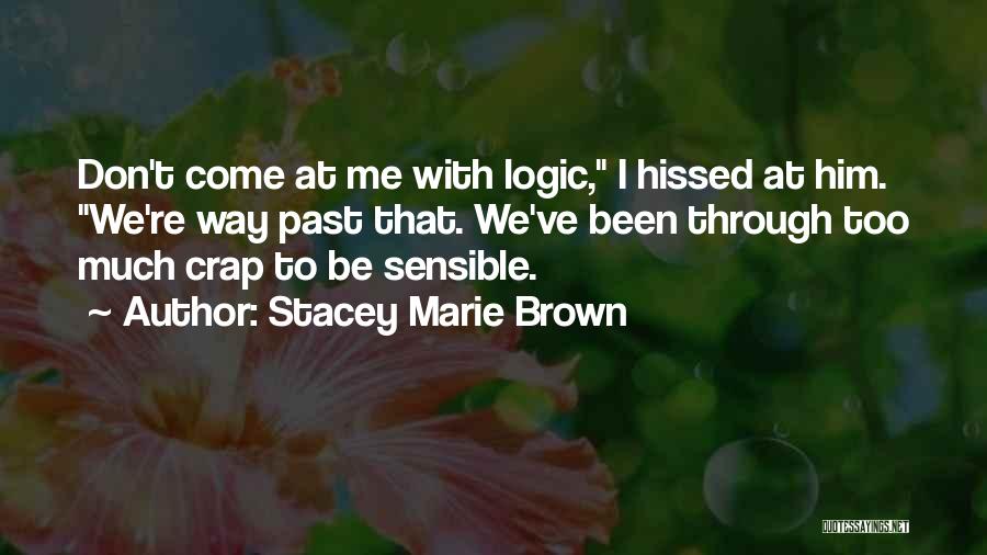 Stacey Marie Brown Quotes 2142240