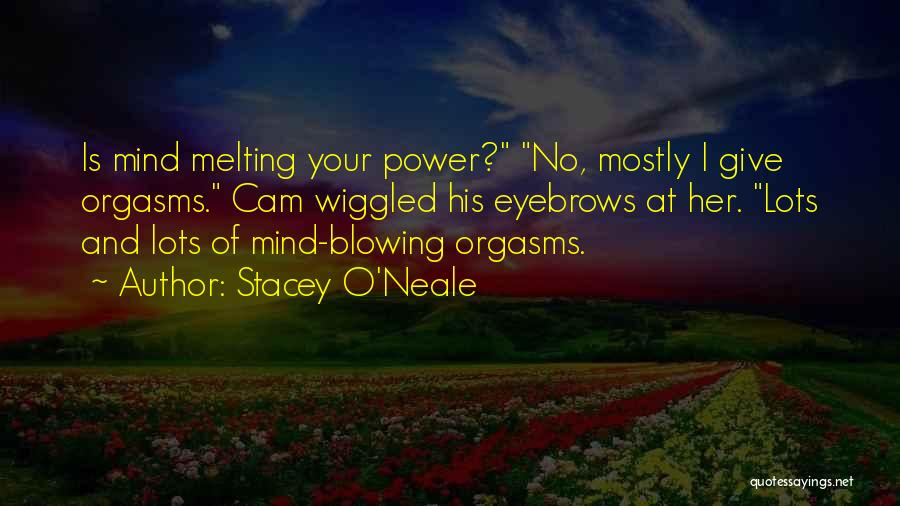 Stacey O'Neale Quotes 624395