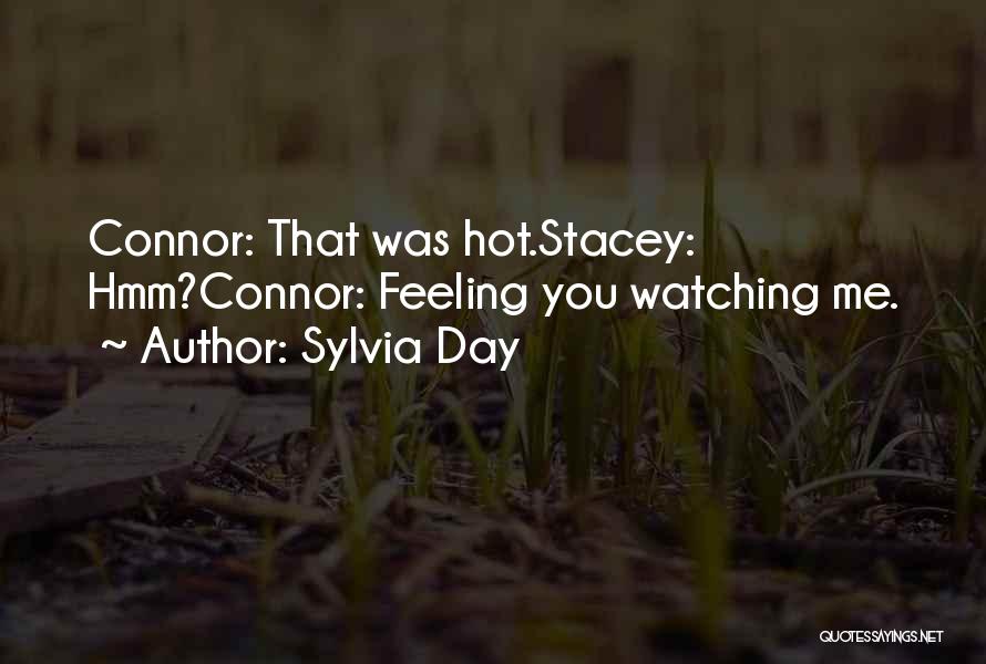 Stacey Quotes By Sylvia Day