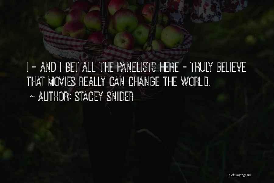 Stacey Snider Quotes 320064