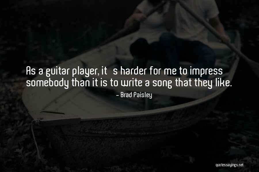 Staceysweiss Quotes By Brad Paisley Staceysweiss Quotes By Brad Paisley