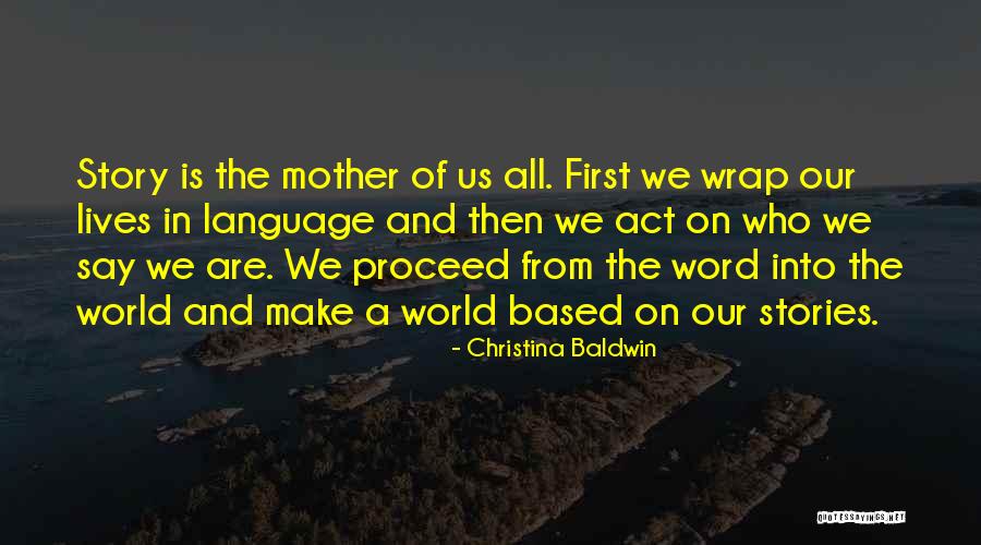 Stachowiak Genealogy Quotes By Christina Baldwin Stachowiak Genealogy Quotes By Christina Baldwin