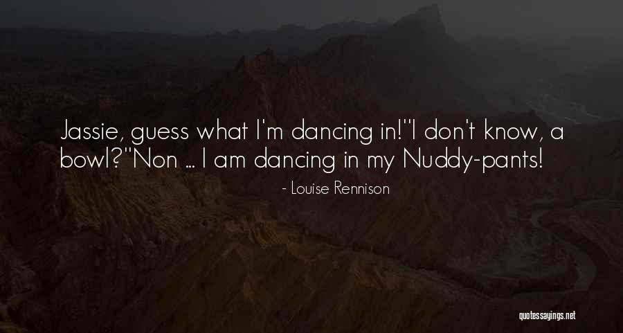 Stachurska Leszczynska Quotes By Louise Rennison Stachurska Leszczynska Quotes By Louise Rennison