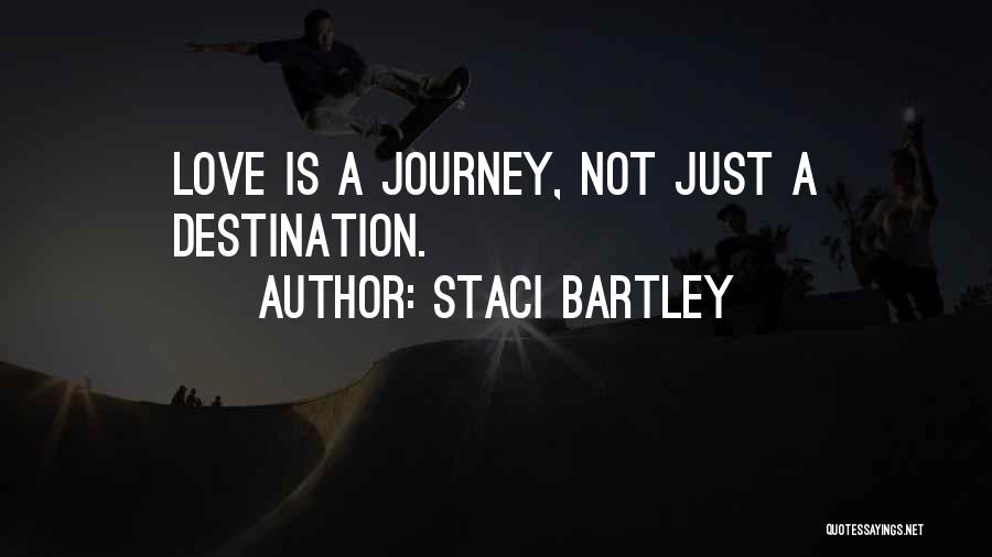 Staci Bartley Quotes 1139375
