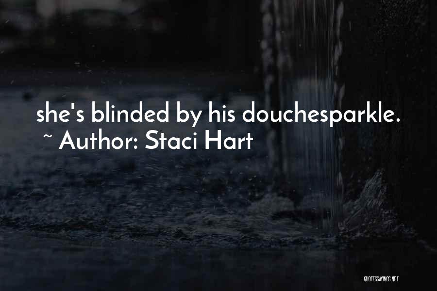 Staci Hart Quotes 1411133