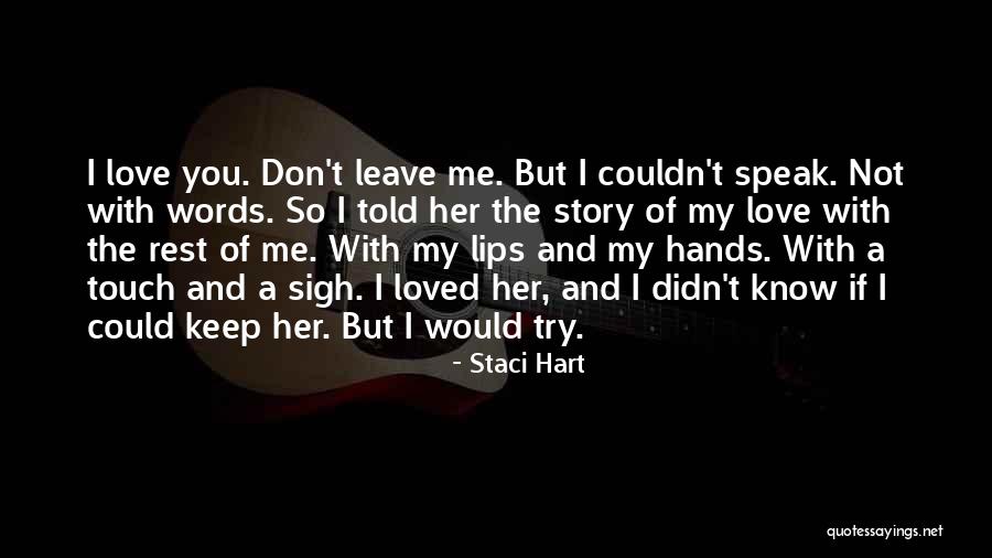 Staci Hart Quotes 1582851