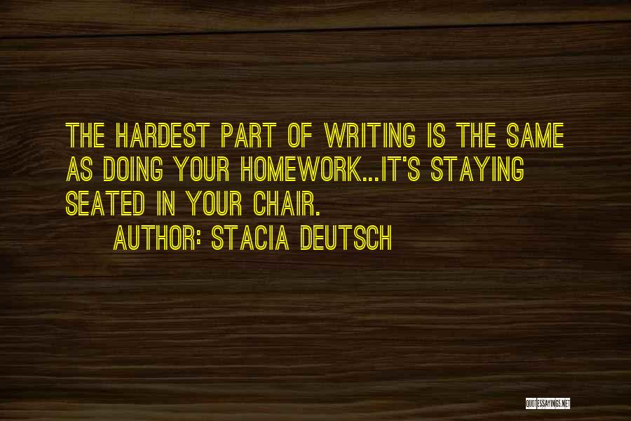 Stacia Deutsch Quotes 1872560