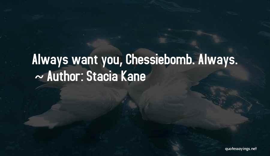 Stacia Kane Quotes 737824