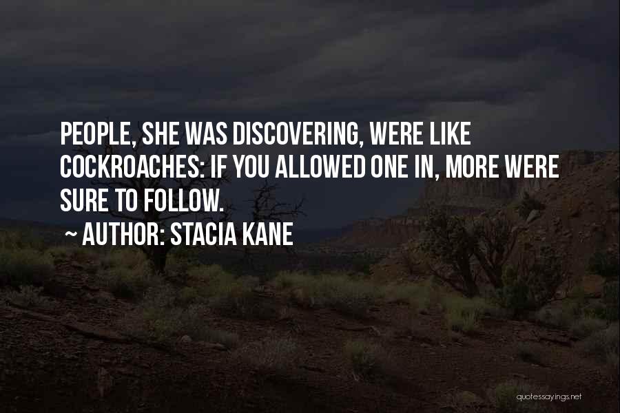 Stacia Kane Quotes 780830