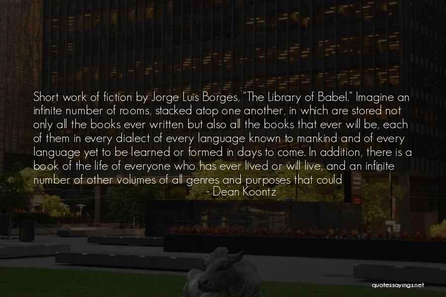 Stacked Books With Quotes By Dean Koontz Stacked Books With Quotes By Dean Koontz