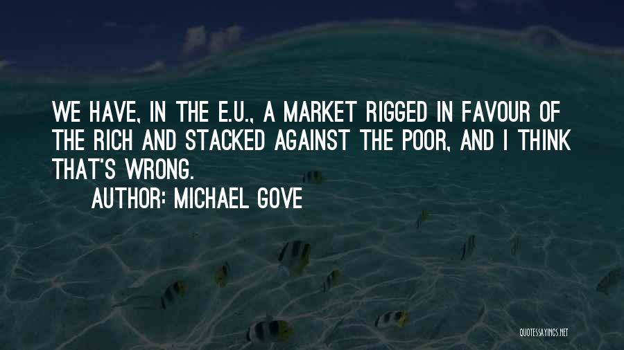 Stacked Quotes By Michael Gove