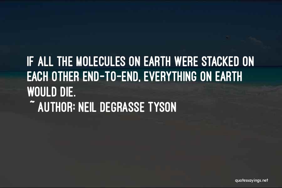 Stacked Quotes By Neil DeGrasse Tyson