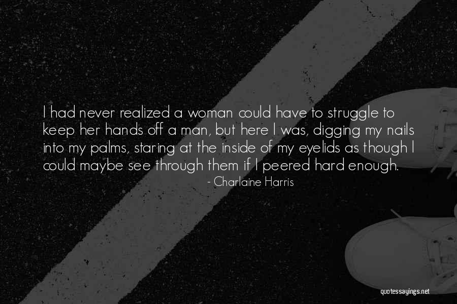 Stackhouse Quotes By Charlaine Harris Stackhouse Quotes By Charlaine Harris