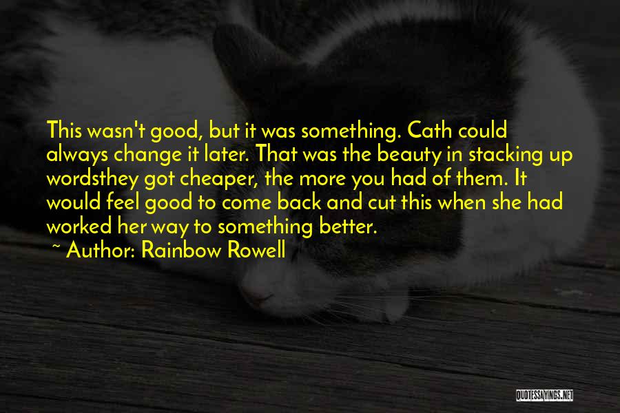 Stacking Quotes By Rainbow Rowell