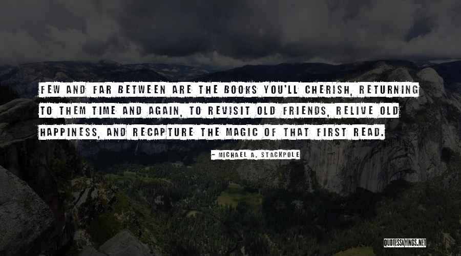 Stackpole Books Quotes By Michael A. Stackpole Stackpole Books Quotes By Michael A. Stackpole