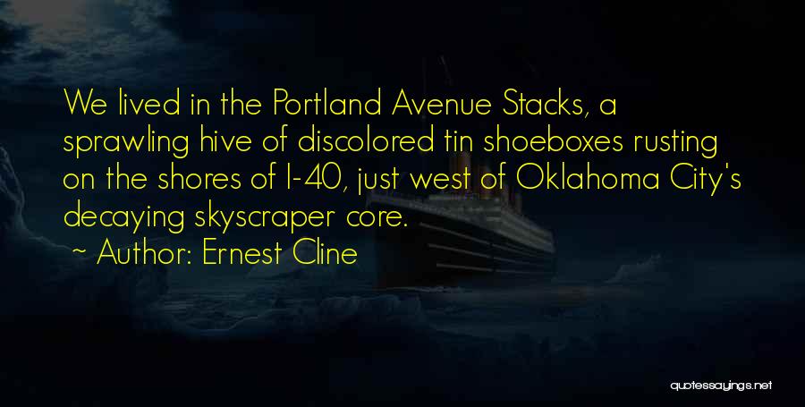 Stacks Quotes By Ernest Cline
