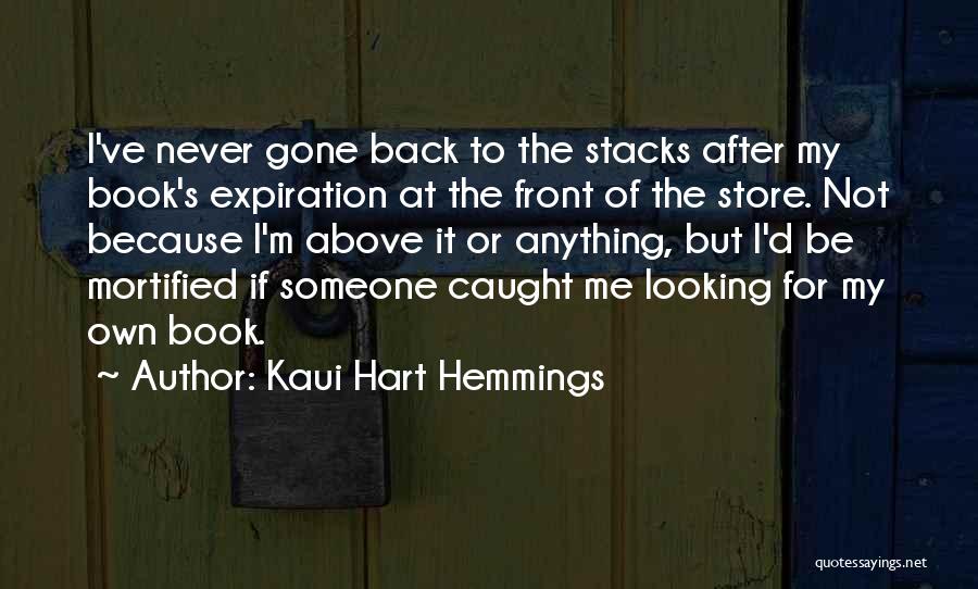 Stacks Quotes By Kaui Hart Hemmings