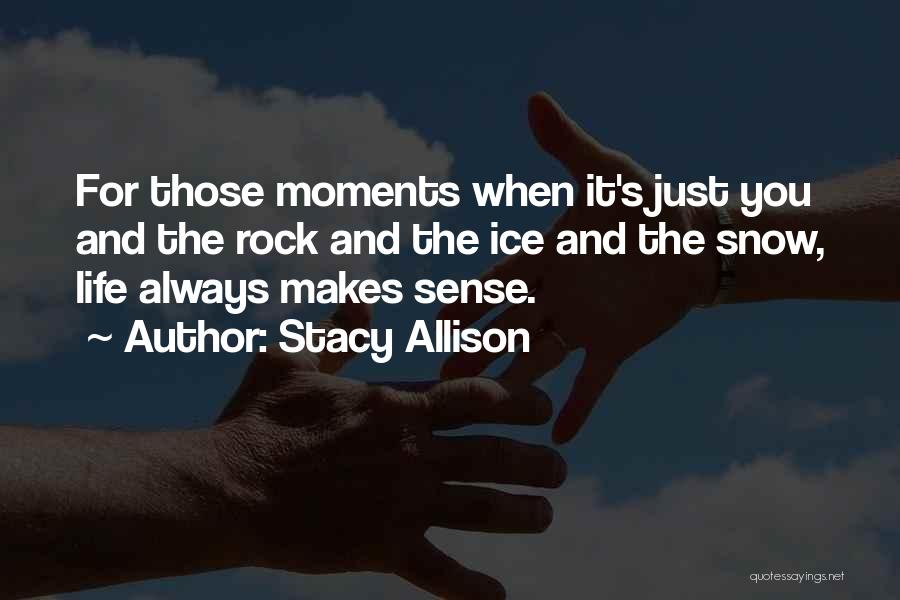 Stacy Allison Quotes 1430208