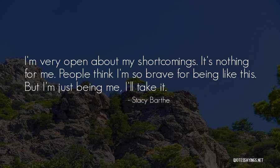 Stacy Barthe Quotes 1553252