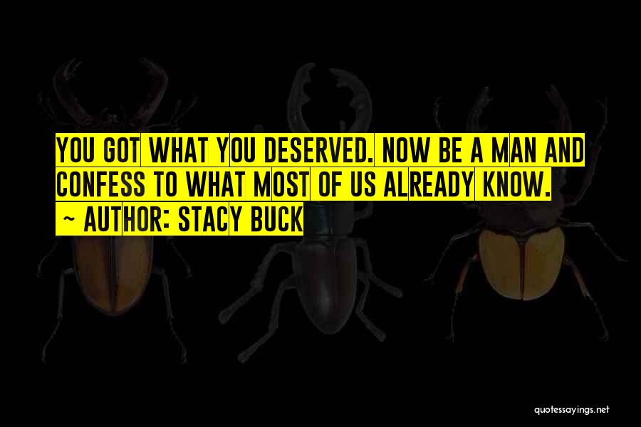 Stacy Buck Quotes 1973150