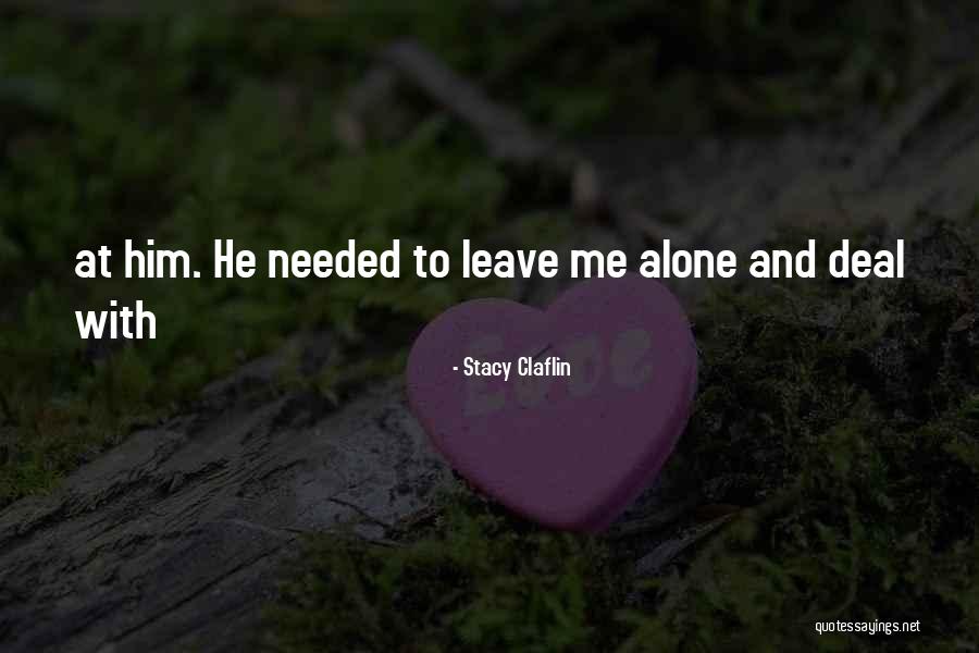 Stacy Claflin Quotes 1975239 Stacy Claflin Quotes 1975239