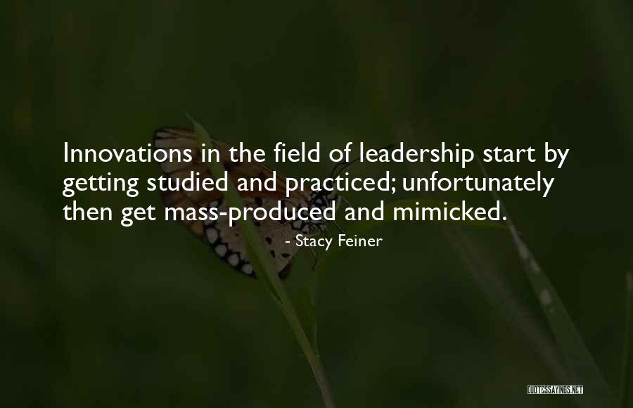 Stacy Feiner Quotes 872339 Stacy Feiner Quotes 872339
