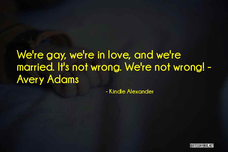 Stacy Justice Quotes By Kindle Alexander Stacy Justice Quotes By Kindle Alexander