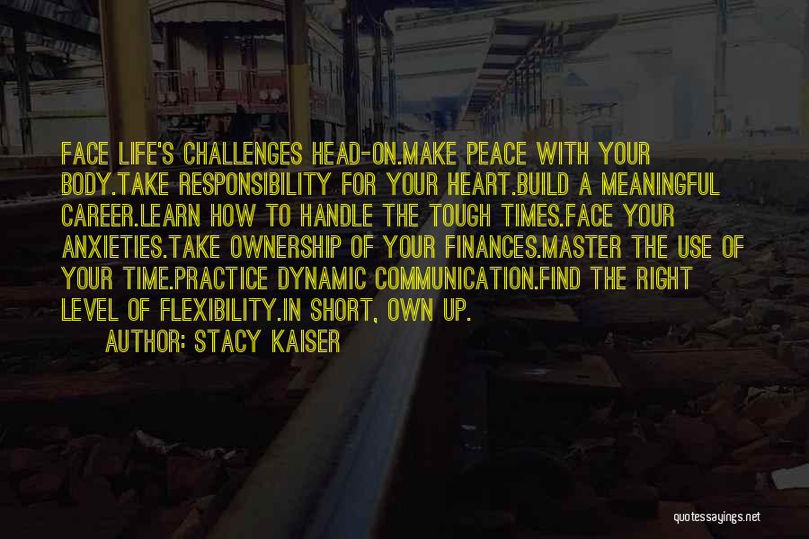 Stacy Kaiser Quotes 1975378