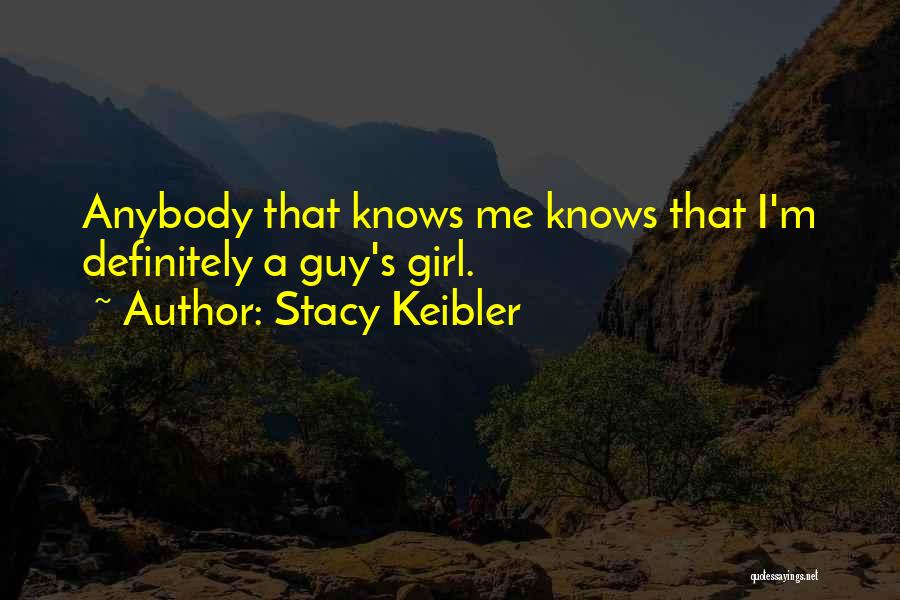 Stacy Keibler Quotes 1764562