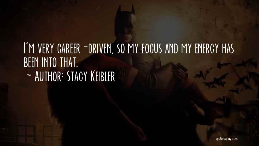 Stacy Keibler Quotes 351173