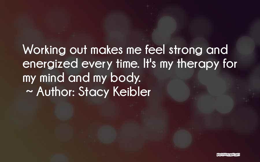 Stacy Keibler Quotes 956777