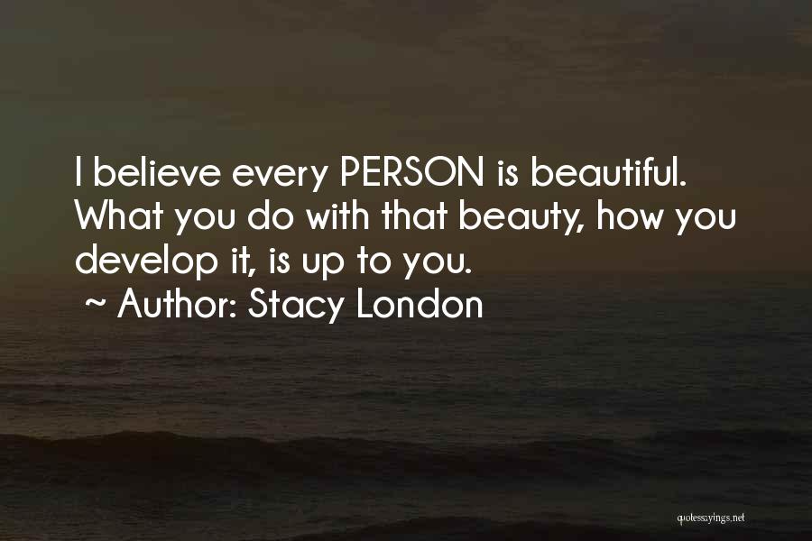 Stacy London Quotes 2083505