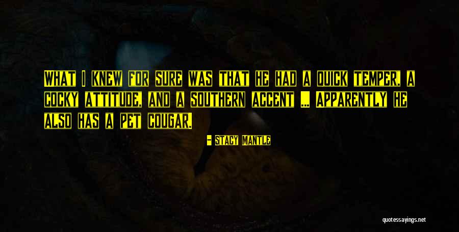 Stacy Mantle Quotes 2110411 Stacy Mantle Quotes 2110411