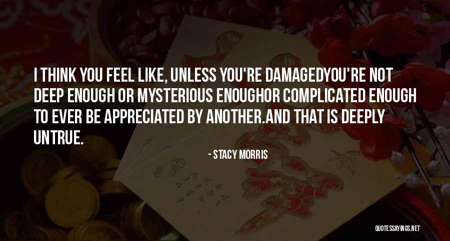 Stacy Morris Quotes 1073100