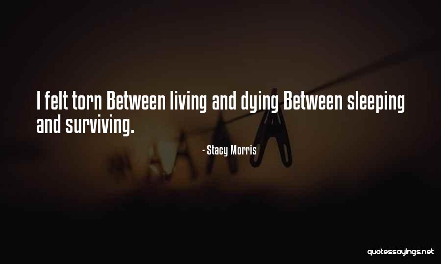 Stacy Morris Quotes 1101074 Stacy Morris Quotes 1101074