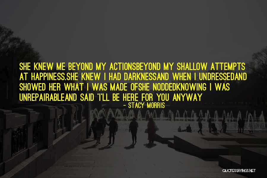 Stacy Morris Quotes 737011