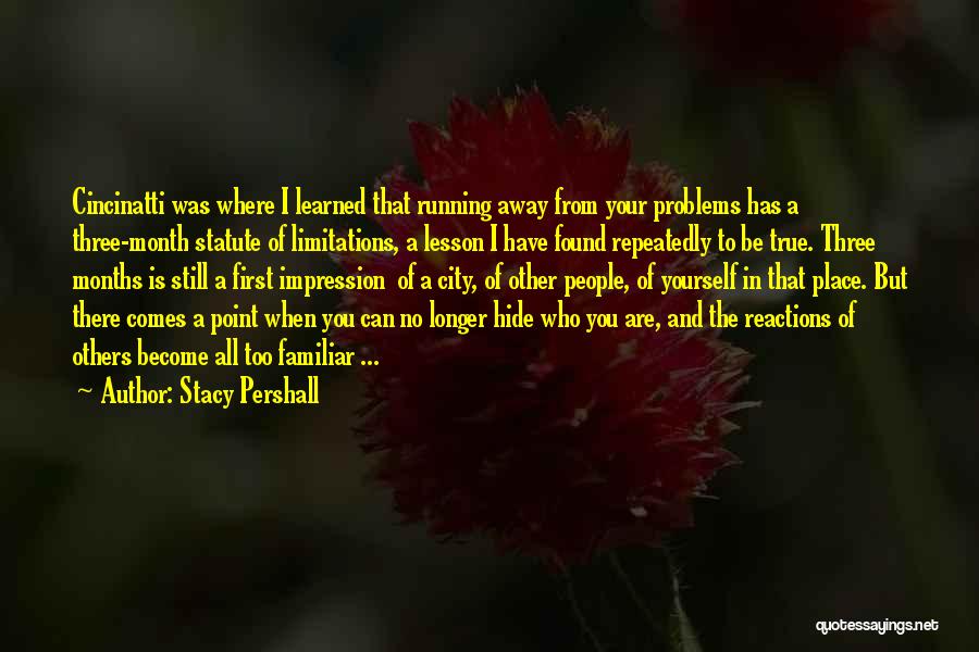 Stacy Pershall Quotes 597576