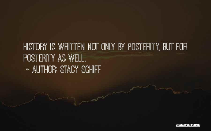 Stacy Schiff Quotes 1271537