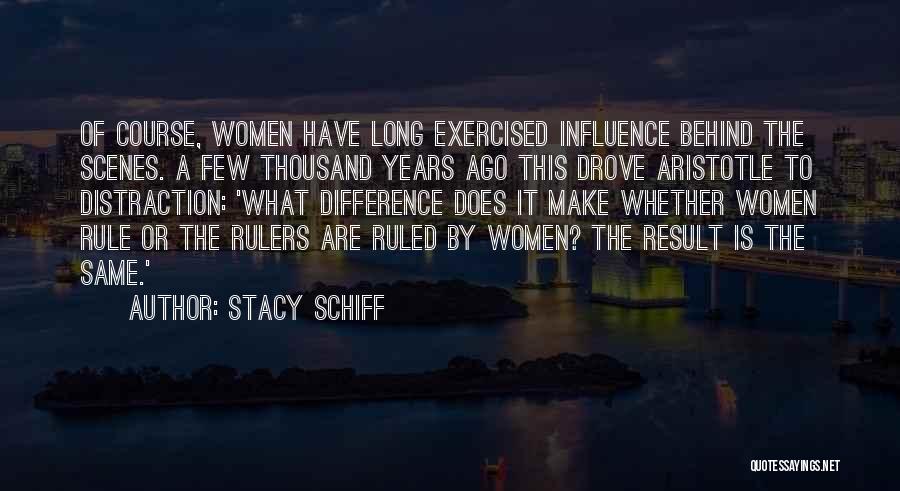 Stacy Schiff Quotes 1720943