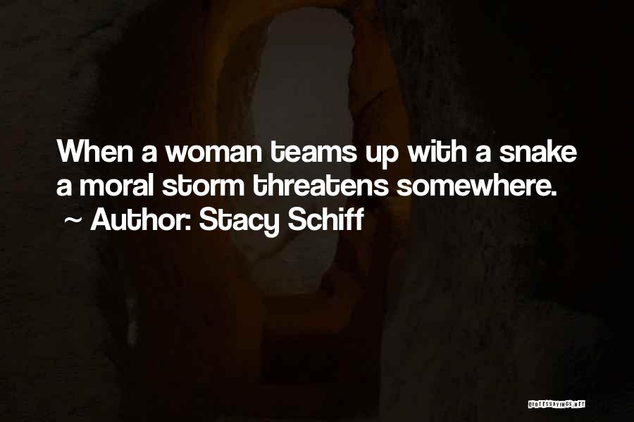 Stacy Schiff Quotes 376961