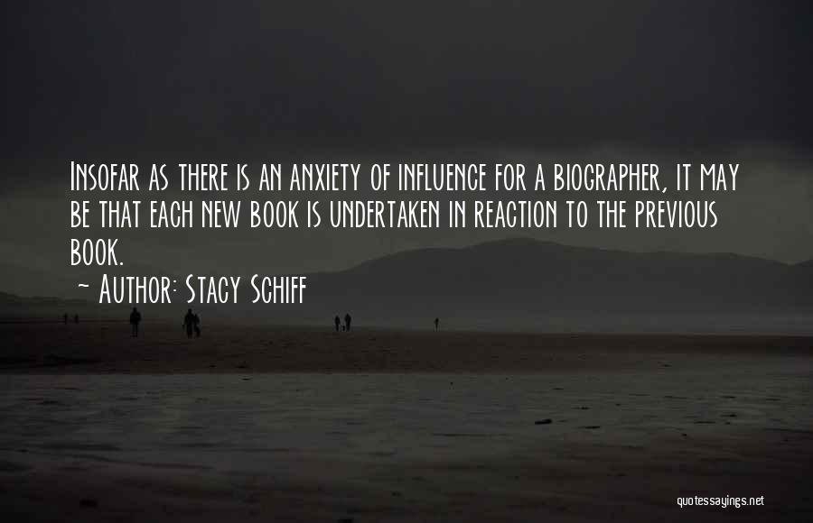 Stacy Schiff Quotes 929017