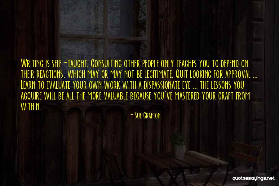 Staddon Schools Quotes By Sue Grafton Staddon Schools Quotes By Sue Grafton