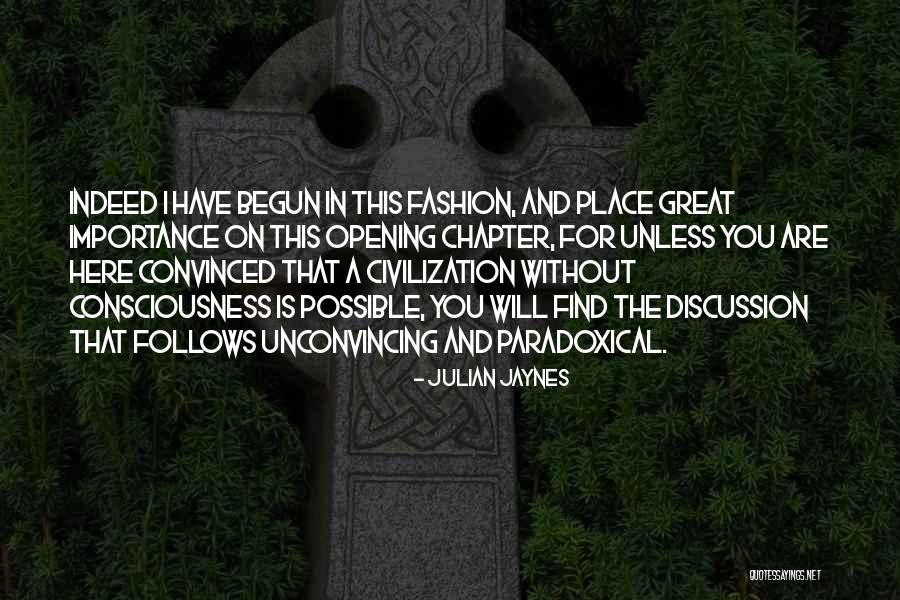 Stade Pierre Quotes By Julian Jaynes Stade Pierre Quotes By Julian Jaynes