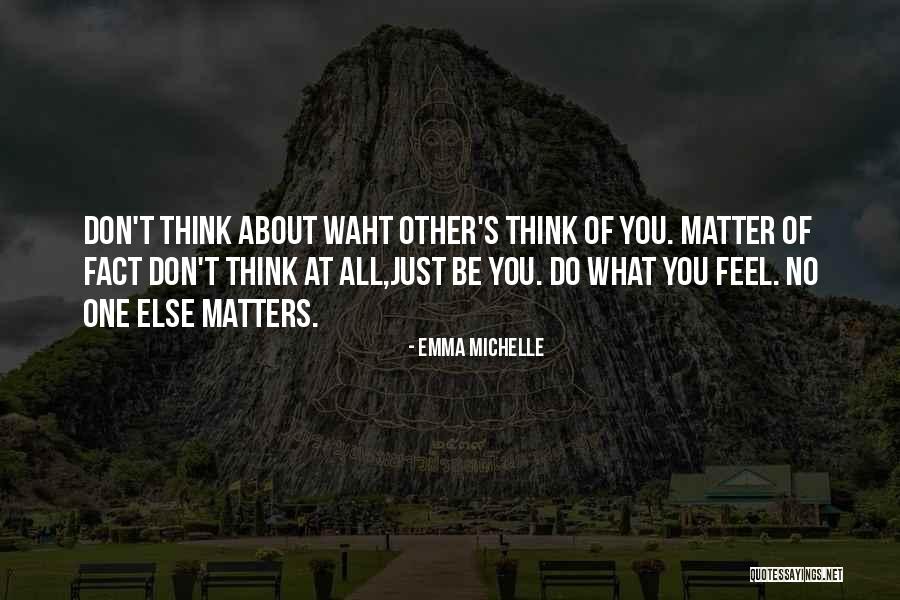 Staden Family Quotes By Emma Michelle Staden Family Quotes By Emma Michelle