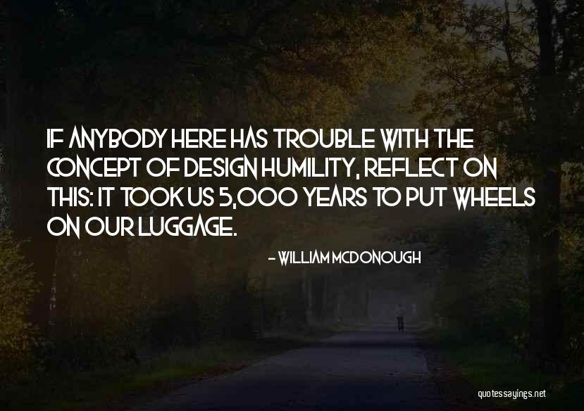 Stadion Camp Quotes By William McDonough Stadion Camp Quotes By William McDonough