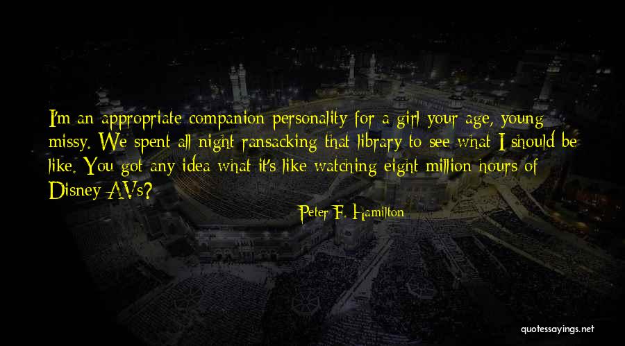 Stadnik Maria Quotes By Peter F. Hamilton Stadnik Maria Quotes By Peter F. Hamilton