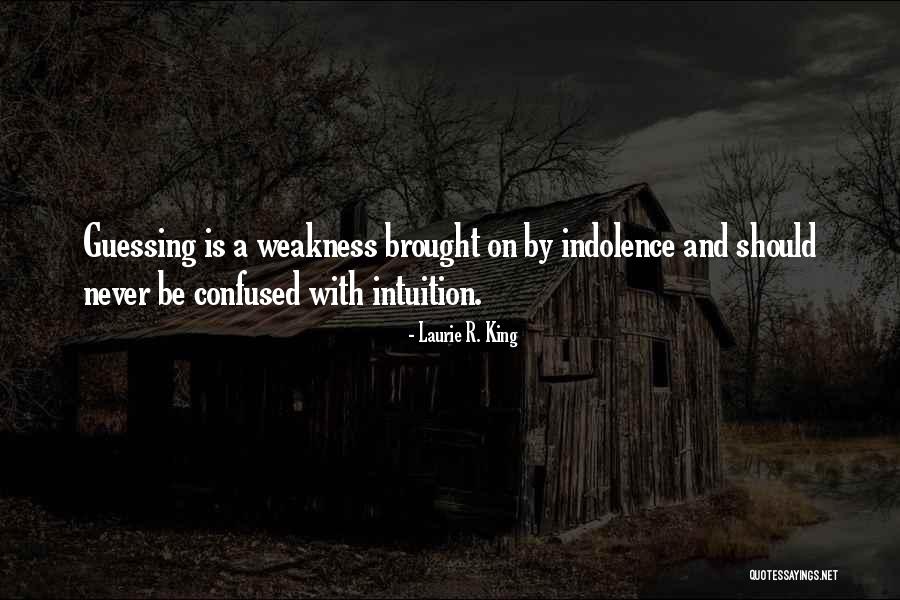 Stadol Quotes By Laurie R. King Stadol Quotes By Laurie R. King
